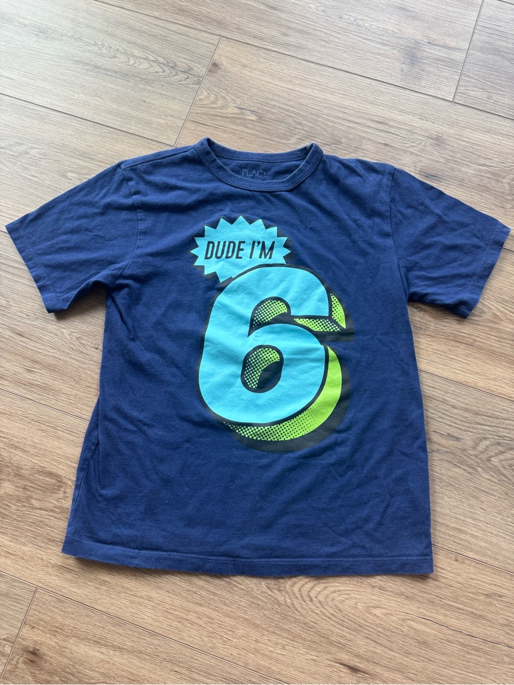 boys blue PLACE “Dude I’m 6” shirt - M(7/8)